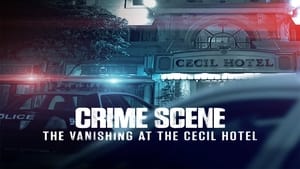 poster Crime Scene: The Vanishing at the Cecil Hotel
