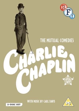 Chaplin's Mutual Comedies