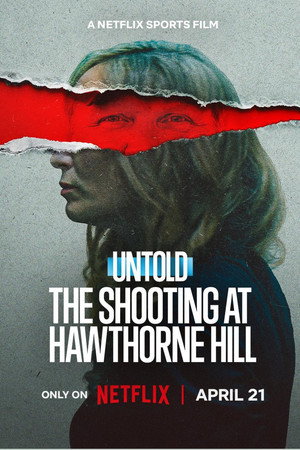 Untold: The Shooting at Hawthorne Hill (2026)