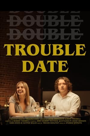 Poster Trouble Date 2023