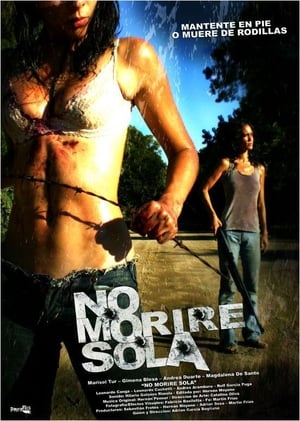 No moriré sola (2008)