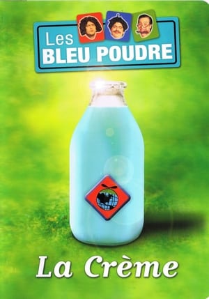 Poster La crème des Bleu Poudre (2005)