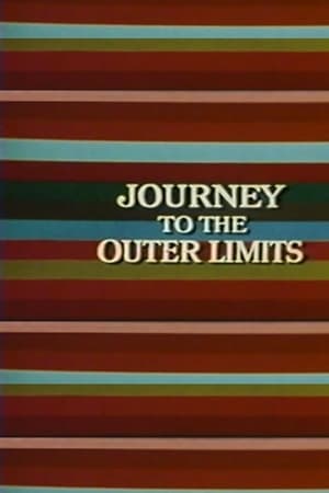 Poster Journey to the Outer Limits 1973