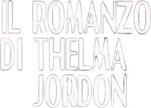 Il romanzo di Thelma Jordon
