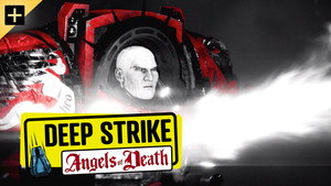 Deep Strike - Angels of Death - Episode 1