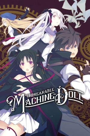 Poster Unbreakable Machine-Doll Season 1 Facing "Cannibal Candy" III 2013