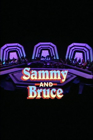Sammy and Bruce