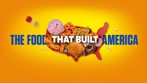 poster The Food That Built America