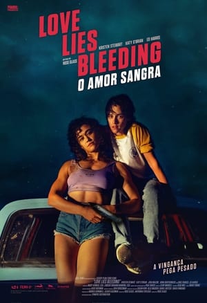 Love Lies Bleeding: O Amor Sangra Torrent (2024) Legendado 5.1 WEB-DL 1080p ─ Download