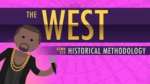 Crash Course World History The Rise of the West and Historical Methodology