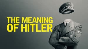 The Meaning of Hitler