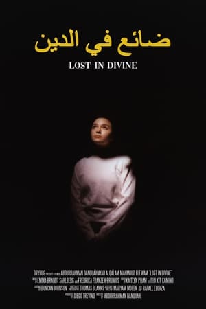 Lost in Divine film complet