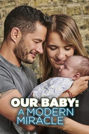 Poster Our Baby: A Modern Miracle 2020