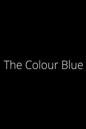 The Colour Blue 4