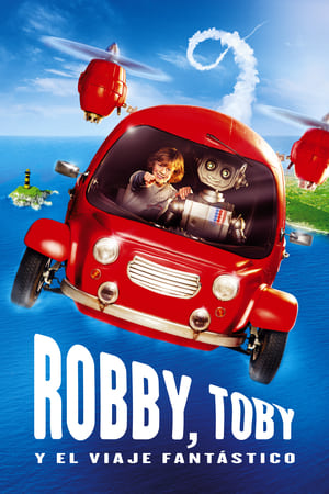 Poster Robby, Toby Y El Viaje Fantástico 2016