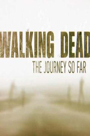 The Walking Dead: The Journey So Far cover