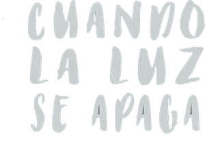 Cuando la luz se apaga