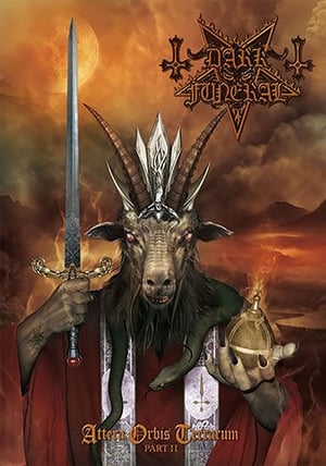 Dark Funeral: Attera Orbis Terrarum - Part II film complet