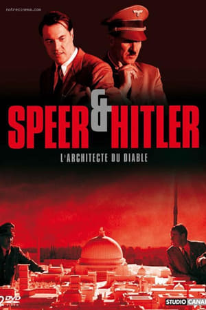 Image Speer & Hitler : L'architecte du diable