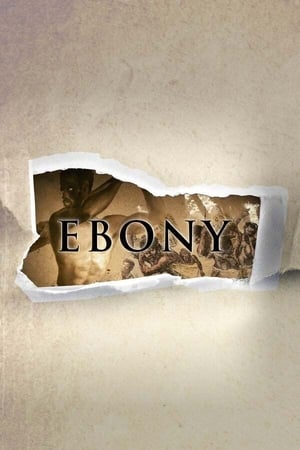 Poster Ebony: The Last Years Of The Atlantic Slave Trade (2016)