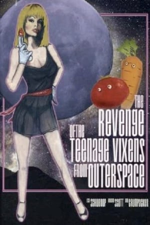 Poster The Revenge of the Teenage Vixens from Outer Space (1985)