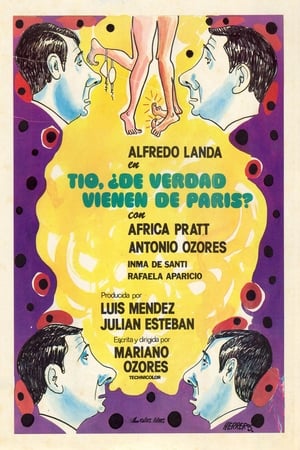 Poster Tío, ¿de verdad vienen de París? 1975