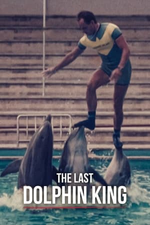 Poster The Last Dolphin King 2022