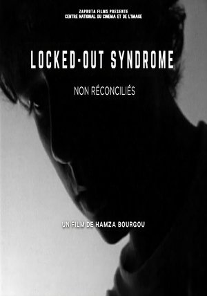 Image LOCKED OUT SYNDROME ( Non Réconciliés )