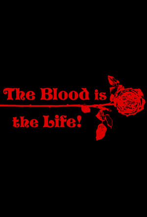 Poster The Blood Is the Life 2016