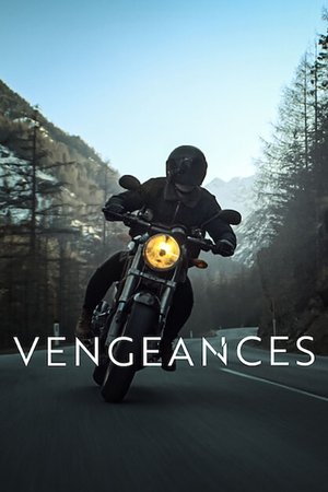 Vengeances movie poster