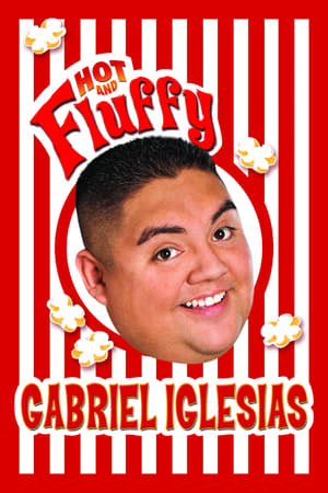Poster Gabriel Iglesias: Hot and Fluffy 2007