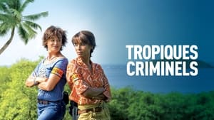 poster Deadly Tropics