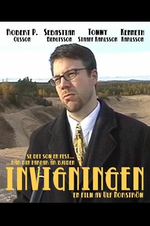 Poster Invigningen (2002)