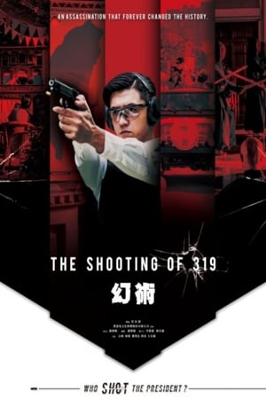Poster The Shooting of 319 (2019)