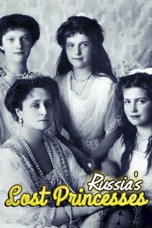 Russia's Lost Princesses 2014