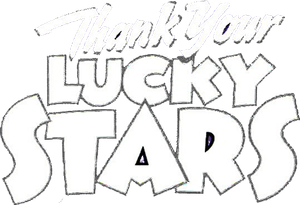 Thank Your Lucky Stars