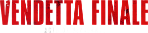 Vendetta finale - Acts of Vengeance (2017) ITA Streaming official logo