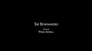 The Bowmakers