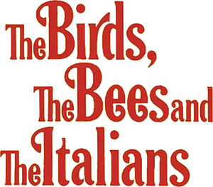 The Birds, the Bees and the Italians
