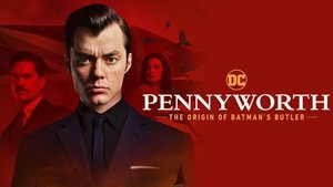 poster Pennyworth: The Origin of Batman's Butler