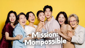 Mission: Mompossible