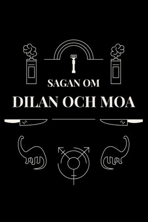 Poster Sagan om Dilan och Moa 2018