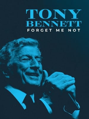 Poster Tony Bennett: Forget Me Not (2022)