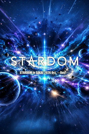 Stardom in Sakae 2026 Oct. ~Day 1~