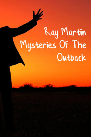 Poster Ray Martin: Mysteries Of The Outback 2023