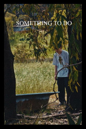 Something to do (2026)