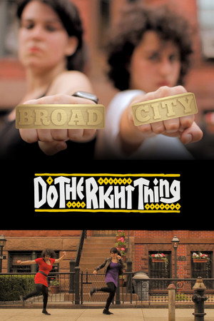 Broad City - Do The Right Thing's Poster