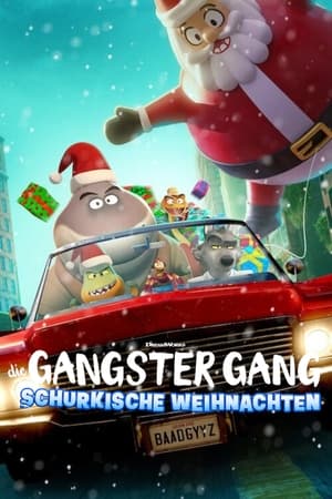 Image Die Gangster Gang: Schurkische Weihnachten