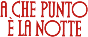 A che punto è la notte — Logos 1