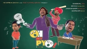 Oh My Pyo (2014) Punjabi